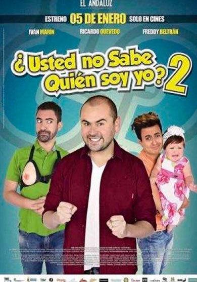 usted no sabe quien soy yo 2 pelicula colombiana poster