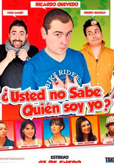 usted no sabe quien soy yo pelicula colombiana poster